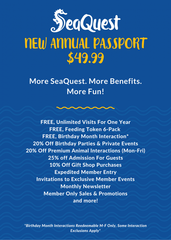 SeaQuest Annual Passport Membership Benefits